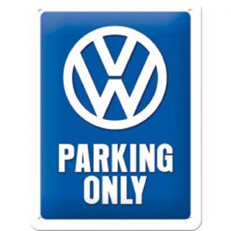 VW Parking Only Blechschild 30 x 20 cm