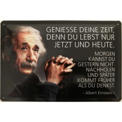 Einstein Spruch: Genieße...