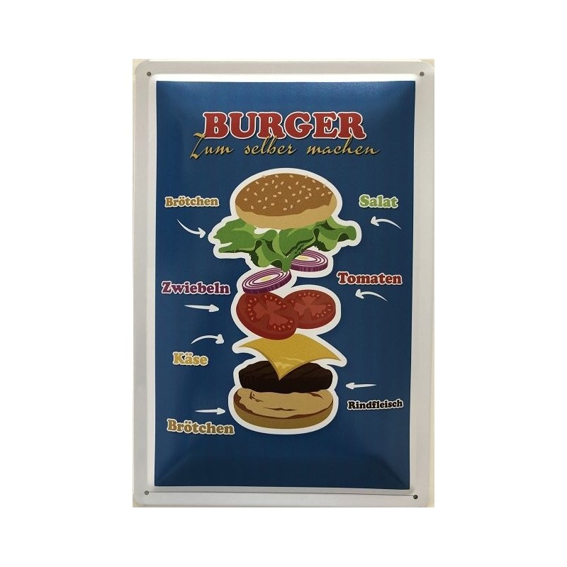 Burger zum selber machen ! - Blechschild 30 x 20 cm