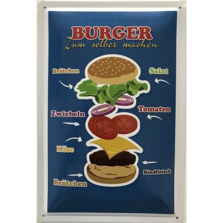 Burger zum selber machen ! - Blechschild 30 x 20 cm