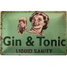 Gin & Tonic - Liquid Sanity - Blechschild 30 x 20 cm
