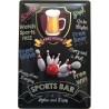 Sports Bar - Bowling - Free House - Relax and Enjoy - Blechschild 30 x 20 cm