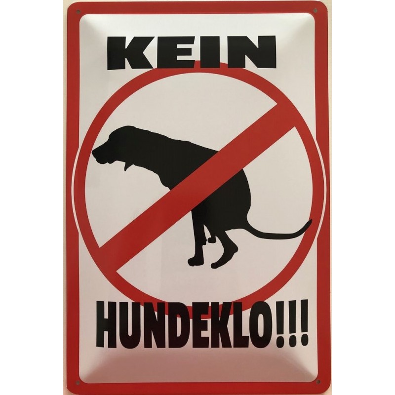 Warnschild: Kein Hundeklo - Blechschild 30 x 20 cm