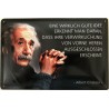 Einstein Spruch: Eine wirklich gute Idee erkennt man daran - Blechschild 30 x 20 cm