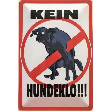 Warnschild: Kein Hundeklo 2 - Blechschild 30 x 20 cm