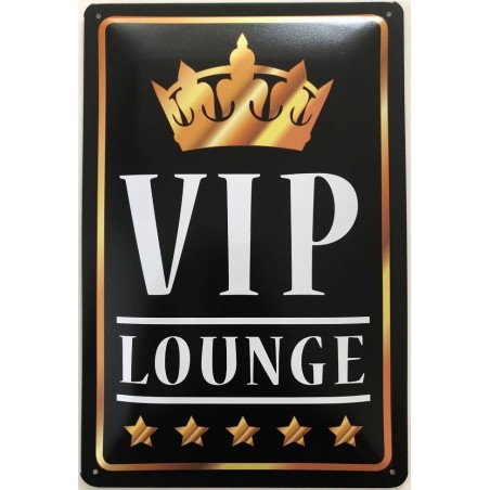 VIP Lounge - Blechschild 30 x 20 cm