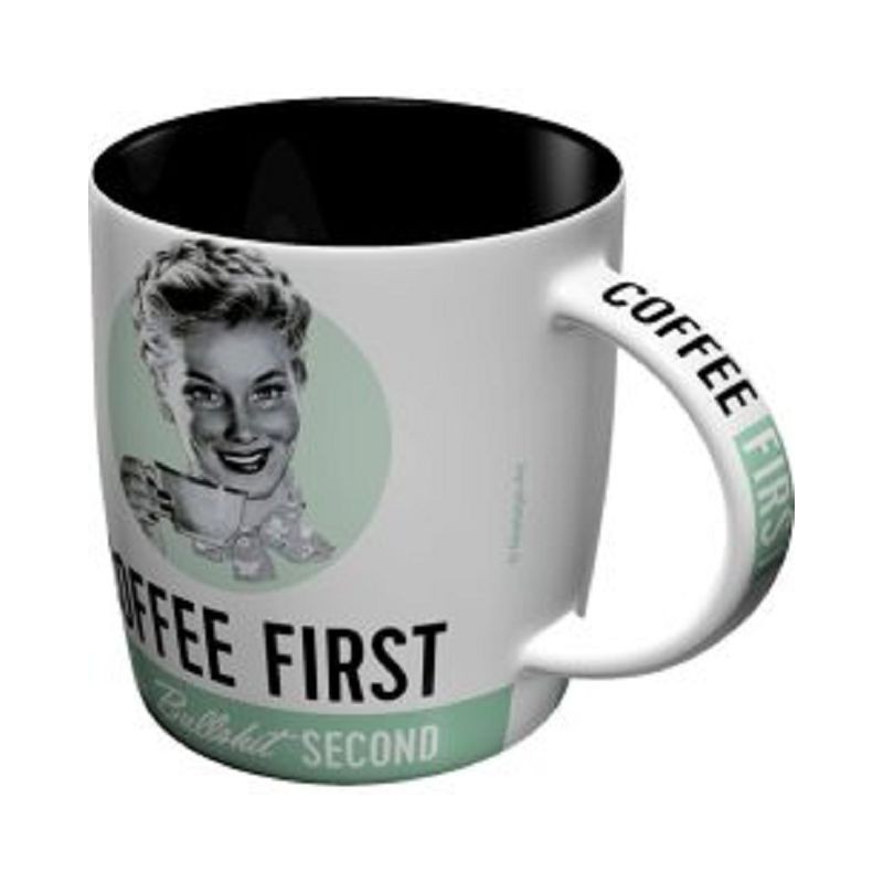Coffee first - Bullshit second - Kaffeetasse