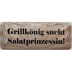 Grillkönig sucht Salatprinzessin - Blechschild 27 x 10 cm