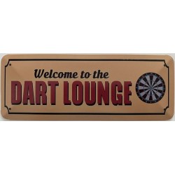Welcome to the Dart Lounge - Blechschild 27 x 10 cm