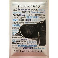 Eishockey ist Leidenschaft - Blechschild 30 x 20 cm