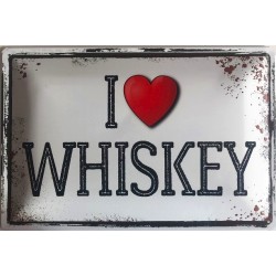 I Love Whiskey - Blechschild 30 x 20 cm