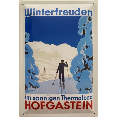 Winterfreuden in sonnigen Thermalbad Hofgastein - Blechschild 30 x 20 cm
