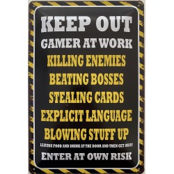 Keep Out - Gamer at Work -...