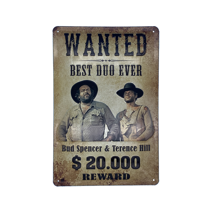Bud Spencer & Terence Hill - Wanted best Duo ever $ 20.000 Reward - Blechschild 30 x 20 cm