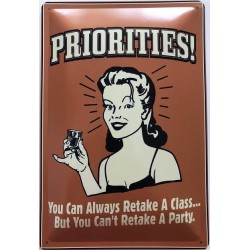Priorities! You Can Always...