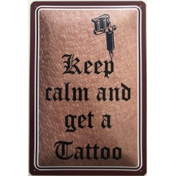Keep calm and get a Tattoo...