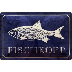 Fischkopp - Blechschild 30...