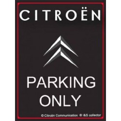 Citroen Parking Only Black...
