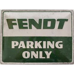 Fendt Parking Only -...