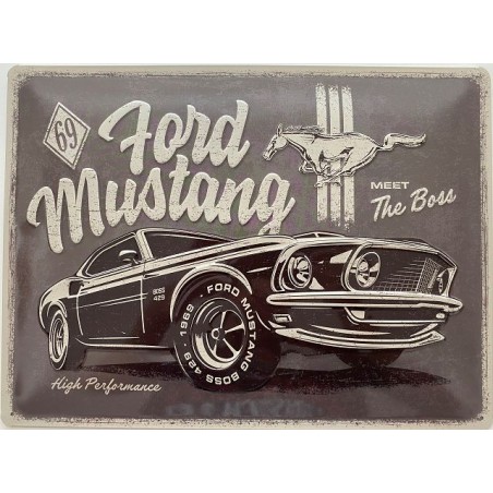 Ford Mustang - The Boss - Blechschild 40 x 30 cm