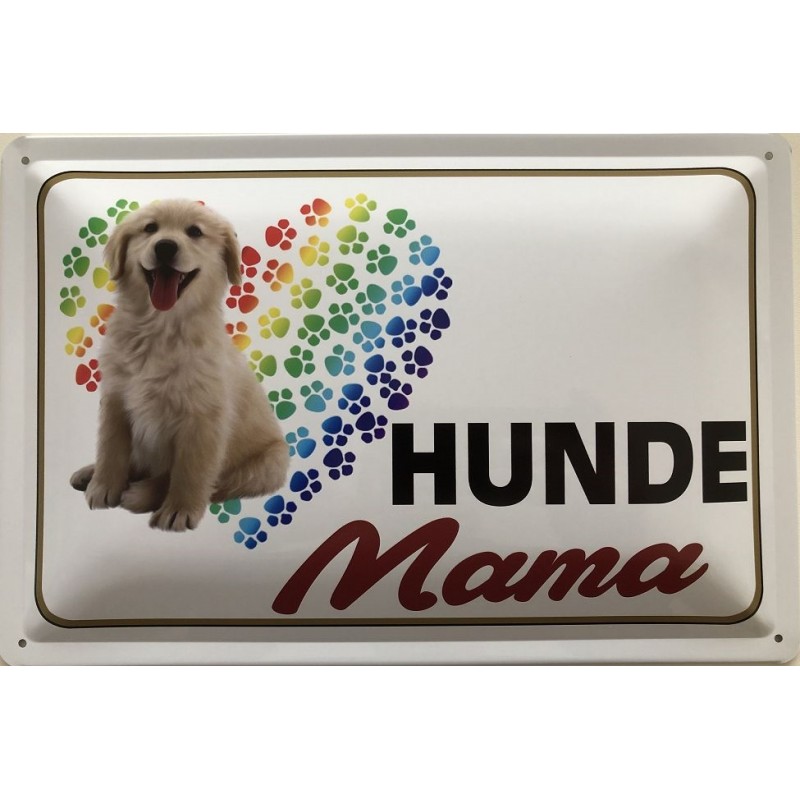 Hunde Mama - Blechschild 30 x 20 cm