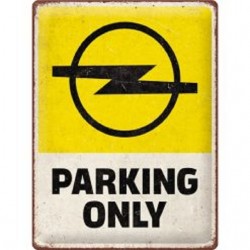 Opel - Parking Only -...