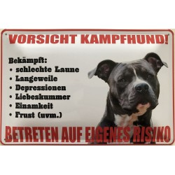 Warnschild: Vorsicht Kampfhund ! Betreten auf eigenes Risiko ! - Blechschild 30 x 20 cm
