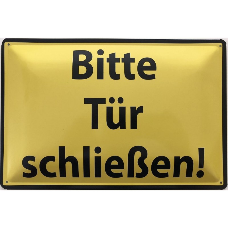 Warnschild Bitte Tür schließen ! Blechschild 30 x 20 cm