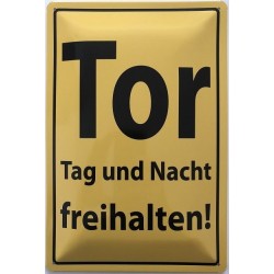 Tor Tag und Nacht freihalten Blechschild Schild Tin Sign 20 x 30 cm FA0972 